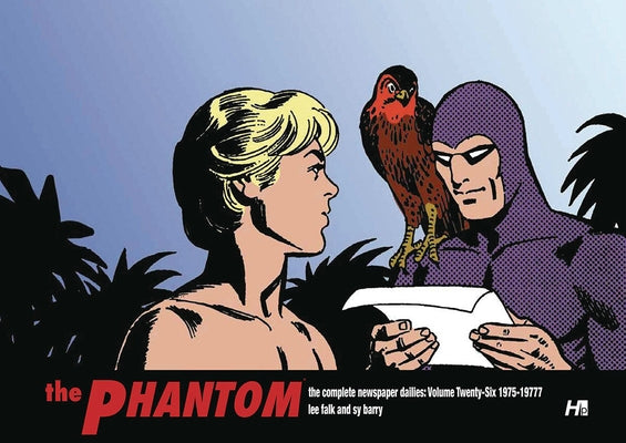 The Phantom the Complete Dailies Volume 26: 1975-1977 by Falk, Lee