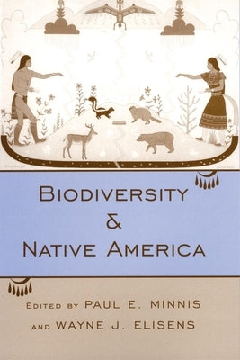 Biodiversity and Native American Paperback University of Oklahoma Press