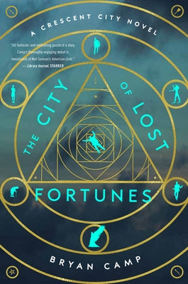 The City of Lost Fortunes by Camp, Bryan