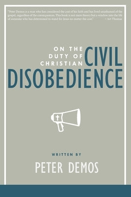 On the Duty of Christian Civil Disobedience Paperback Five Stone Press