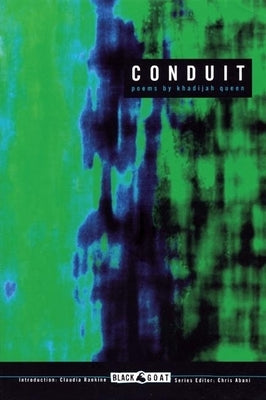 Conduit by Queen, Khadijah