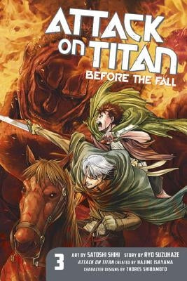 Attack on Titan: Before the Fall 3 by Isayama, Hajime