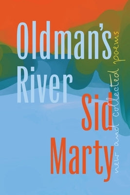 Oldman's River Paperback NeWest Press