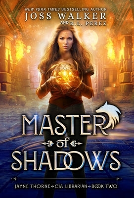 Master of Shadows by Walker, Joss