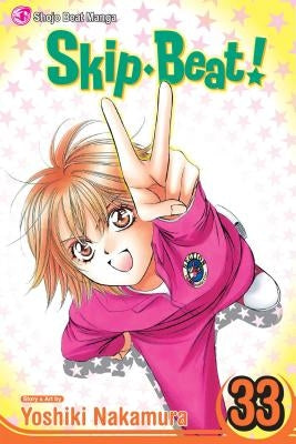 Skip-Beat!, Vol. 33, 33 by Nakamura, Yoshiki