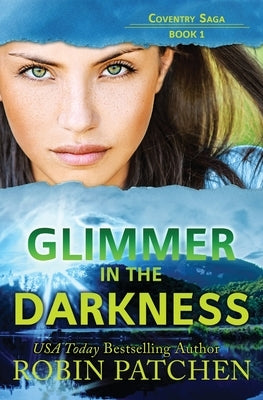 Glimmer in the Darkness Paperback Jdo Publishing