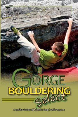 Gorge Bouldering Select by East Wind Design
