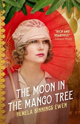 The Moon in the Mango Tree Paperback Blackstone Publishing