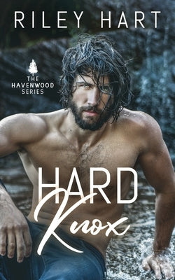 Hard Knox by Hart, Riley