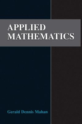 Applied Mathematics by Mahan, Gerald D.