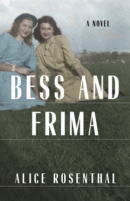 Bess and Frima Paperback She Writes Press