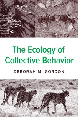 The Ecology of Collective Behavior Paperback Princeton University Press