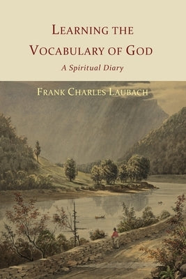 Learning the Vocabulary of God: A Spiritual Diary Paperback Martino Fine Books