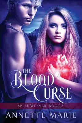 The Blood Curse by Marie, Annette