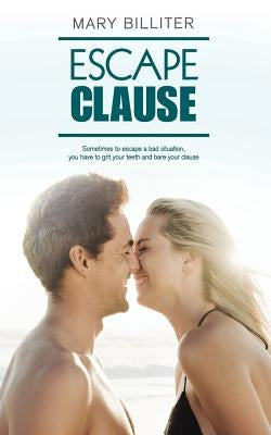 Escape Clause Paperback Hot Tree Publishing