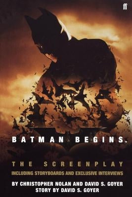 Batman Begins: The Screenplay: Including Storyboards and Exclusive Interviews Paperback Farrar, Straus and Giroux