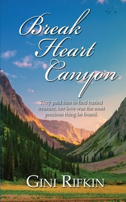 Break Heart Canyon Paperback Wild Rose Press