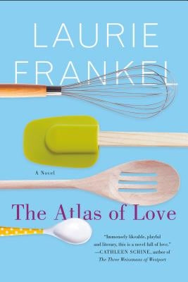 The Atlas of Love Paperback St. Martin's Griffin