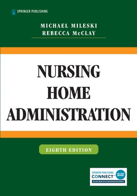 Nursing Home Administration Paperback Springer Publishing Company