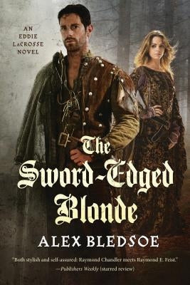 Sword-Edged Blonde by Bledsoe, Alex