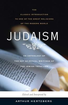 Judaism: The Key Spiritual Writings of the Jewish Tradition (Revised) Paperback Simon & Schuster