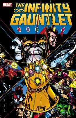 Infinity Gauntlet by Starlin, Jim