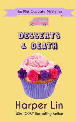 Desserts and Death Paperback Harper Lin Books