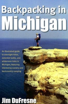Backpacking in Michigan University of Michigan Regional