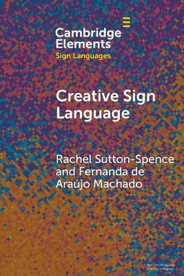 Creative Sign Language Paperback Cambridge University Press