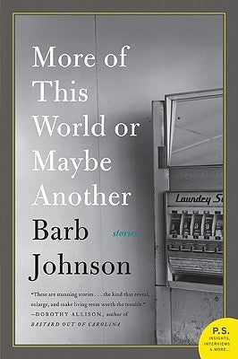 More of This World or Maybe Another Paperback Harper Perennial