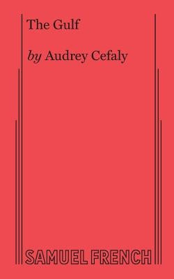 The Gulf Paperback Samuel French, Inc.