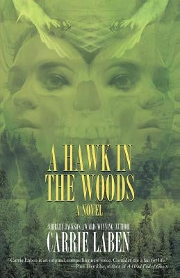 A Hawk in the Woods by Laben, Carrie