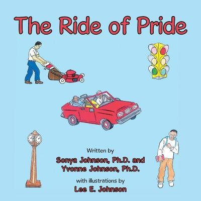 The Ride of Pride by Johnson, Lee E.