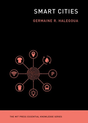 Smart Cities by Halegoua, Germaine