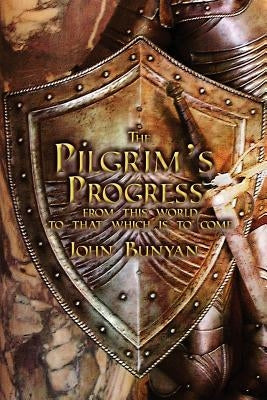 The Pilgrim's Progress: Both Parts and with Original Illustrations Paperback Suzeteo Enterprises