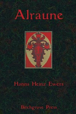 Alraune Paperback Birchgrove Press