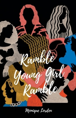 Ramble Young Girl Ramble Paperback 1985poet