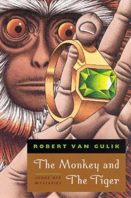 The Monkey and the Tiger: Judge Dee Mysteries Paperback University of Chicago Press