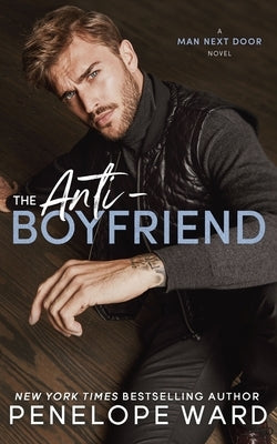 The Anti-Boyfriend Penelope Ward Books Inc.