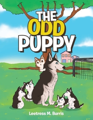 The Odd Puppy Paperback Page Publishing, Inc.