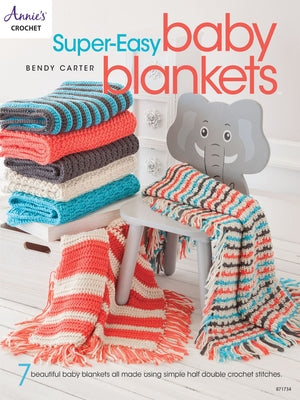 Super-Easy Baby Blankets by Carter, Bendy