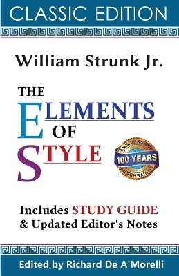 The Elements of Style (Classic Edition, 2017) Spectrum Ink