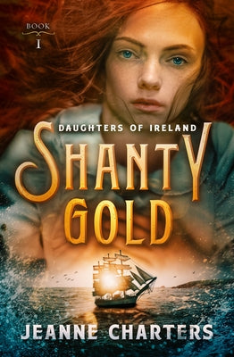 Shanty Gold Paperback Open Road Media