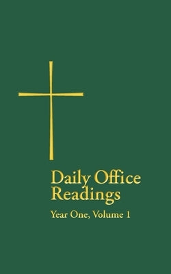Daily Office Readings Year 1: Volume1 Paperback Church Publishing