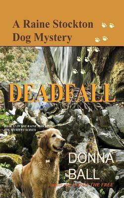 Deadfall Paperback Blue Merle Publishing