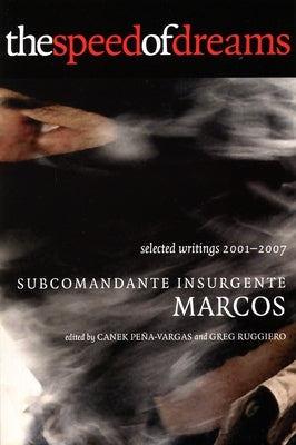 The Speed of Dreams: Selected Writings 2001-2007 Paperback City Lights Books