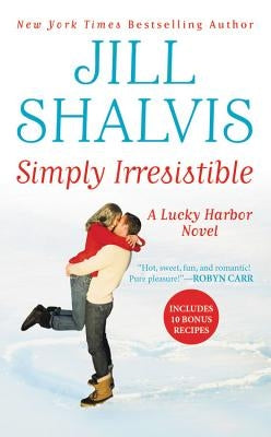 Simply Irresistible by Shalvis, Jill