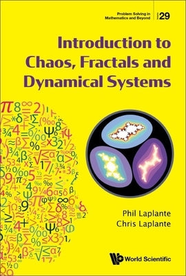 Introduction to Chaos, Fractals and Dynamical Systems Paperback World Scientific Publishing Company