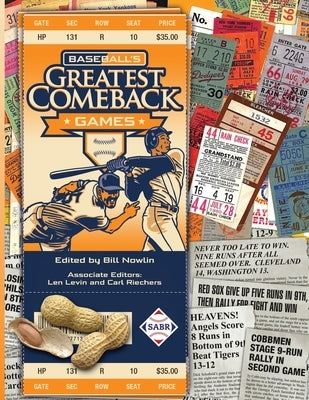 Baseball's Greatest Comeback Games by Nowlin, Bill