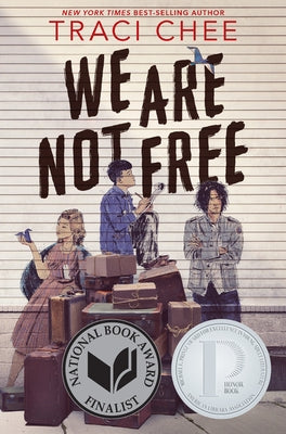 Paperback of "We Are Not Free" by Clarion Books, showing the book cover with bold title and illustrations.